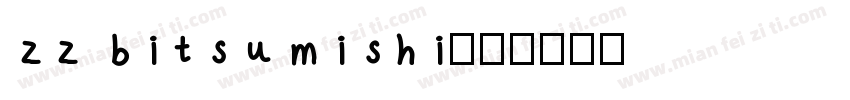 zz bitsumishi字体转换